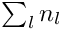 $ \sum_{l}{n_{l}}$