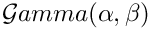 $ {\cal G}amma ( \alpha, \beta) $